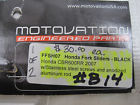 Ffsh07 Motovation New Fork Sliders Kit Black For Honda
