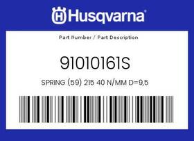 91010161s Husqvarna New Genuine Oem Spring 59 215 40 N/mm D 9 5 -