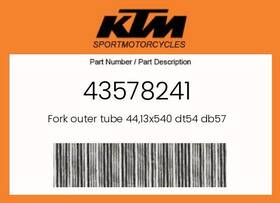 43578241 Ktm Genuine Fork Outer Tube 44 13x540 Dt54 Db57 -
