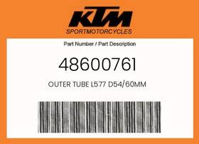 48600761 Ktm Genuine Outer Tube L577 D54/60mm -