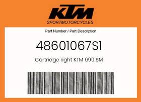 48601067s1 Ktm Genuine Cartridge Right 690 Sm -