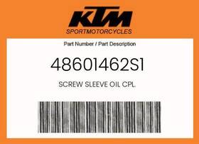 48601462s1 Ktm Genuine Screw Sleeve Oil Cpl. -