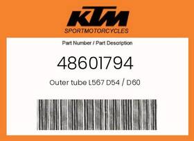 Ktm 48601794 Genuine Outer Tube L567 D54 / D60 -