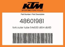 48601981 Ktm Genuine Fork Outer Tube 54x530 Dt54 Db60 -