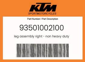 93501002100 Ktm Genuine Leg Assembly Right - Non Heavy Duty