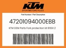 Ktm Genuine Fork Protection Kit 85SX 2023 With Decal - 47201094000EBB. Fixed Price $74.34.