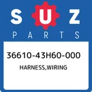 36610-43H60-000 Suzuki Harness,wiring 3661043H60000, New Genuine Oem Part. Fixed Price $701.64.