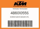 Ktm Genuine Screw Sleeve M24,5X1 Cpl. - 48601055S. Fixed Price $44.49.