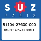 51104-27G00-000 Suzuki Damper Assy,fr Fork,l 5110427G00000, New Genuine Oem Part. Fixed Price $1017.40.