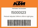 Ktm Genuine Preload-adjuster D46MM S10MM Right Grey 15000S23. Fixed Price $247.30.