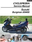 Suzuki AN400 Burgman Scooter Cyclepedia Printed Service Manual. Fixed Price $40.65.
