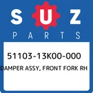 51103-13K00-000 Suzuki Damper Assy, Front Fork Rh 5110313K00000, New Genuine Oem. Fixed Price $1199.79.