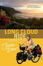 Long Cloud Ride: 6,000 Mile Cycle Journey Around New... By Dew, Josie Hardback. Fixed Price $11.47.
