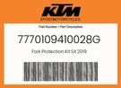 Ktm Genuine Fork Protection Kit Sx 2019 - 7770109410028G. Fixed Price $59.41.
