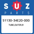 51130-34E20-000 Suzuki Tube,outer,r 5113034E20000, New Genuine Oem Part. Fixed Price $576.35.