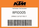 Ktm Genuine Spring Cup Set Pds 17 - RP10005. Fixed Price $33.51.