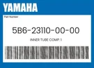 Yamaha Genuine Inner Tube Comp. 5B6-23110-00-00. Fixed Price $269.38.
