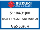 Suzuki Oem Part 51104-31J00 Damper Assy, Front Fork Lh. Fixed Price $1237.33.