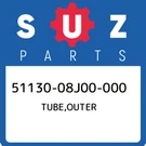 51130-08J00-000 Suzuki Tube,outer 5113008J00000, New Genuine Oem Part. Fixed Price $751.76.