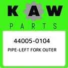 44005-0104 Kawasaki Pipe-left Fork Outer 440050104, New Genuine Oem Part. Fixed Price $388.87.