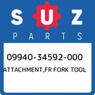 09940-34592-000 Suzuki Attachment,fr Fork Tool 0994034592000, New Genuine Oem Pa. Fixed Price $81.70.