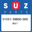51351-38B00-000 Suzuki Bolt 5135138B00000, New Genuine Oem Part. Fixed Price $75.18.