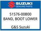Suzuki Oem Part 51576-00B00 Band,boot,lower. Fixed Price $11.87.
