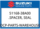 Suzuki Oem Part 51168-38A00 Spacer, Seal. Fixed Price $7.51.