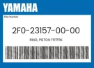 Yamaha Genuine Ring, Piston Frtfrk 2F0-23157-00-00. Fixed Price $7.06.
