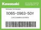 Kawasaki Genuine Cap,chamber,g.b.green 11065-0963-50Y. Fixed Price $98.81.