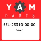 5EL-2331G-00-00 Yamaha Cover 5EL2331G0000, New Genuine Oem Part. Fixed Price $76.86.
